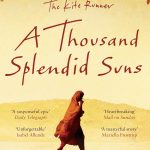 A Thousand Splendid Suns by Khaled Hosseini