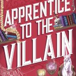 Apprentice To The Villain