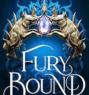 Fury Bound: The highly anticipated sequel to the hottest BookTok romantasy sensation of the year, Dire Bound (The Wolves of Ruin Book 2)